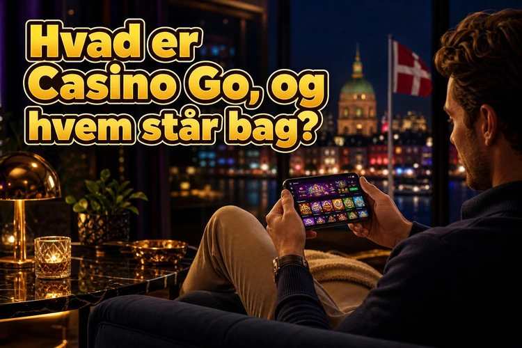Hvad er Casino Go, og hvem står bag?
